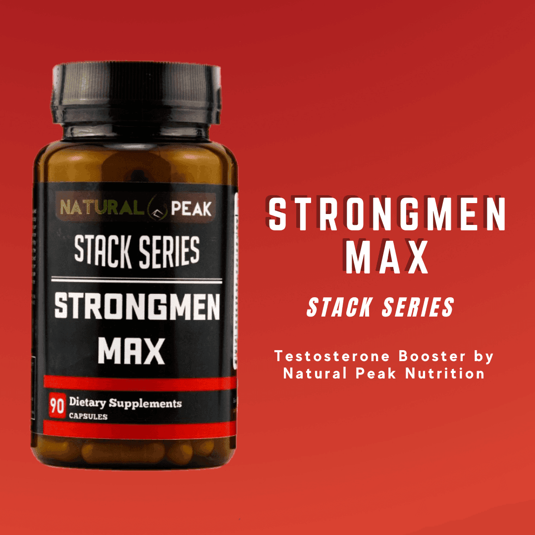 Natural Peak Nutrition StrongMen Max Testosterone Booster