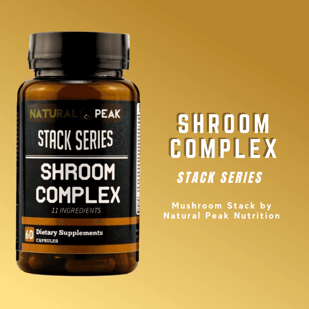 Natural Peak Nutrition Shroom Complex (11 Ingredients Mushroom Stack)